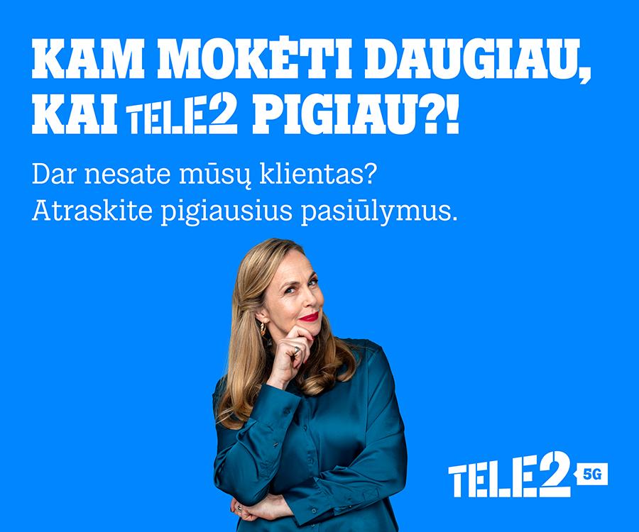Kam mokėti daugiau, kai „Tele2“ pigiau?  Operatorius m