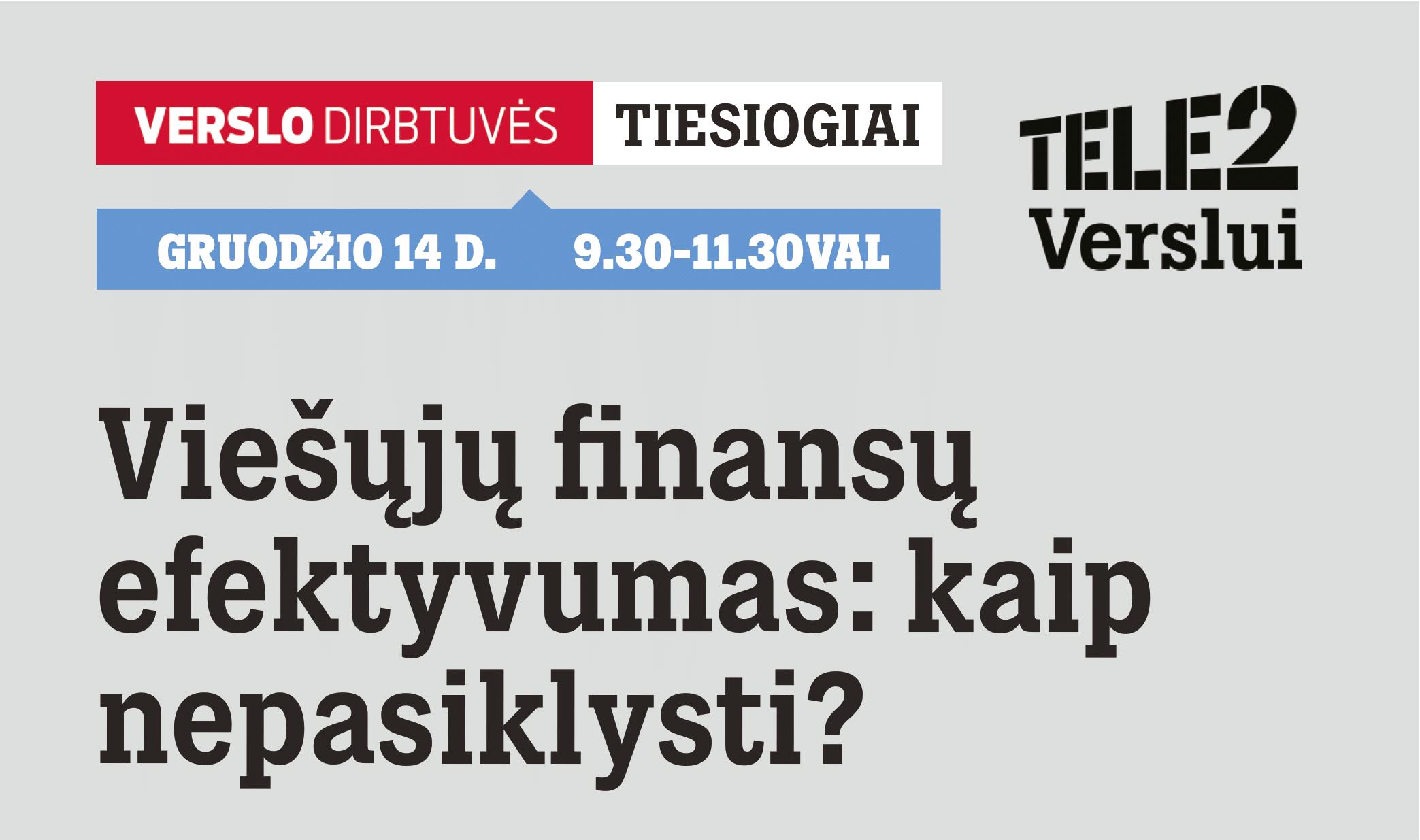 Kviečiame nemokamai registruotis į verslo dirbtuves ir gerinti viešųjų finansų efektyvumą!