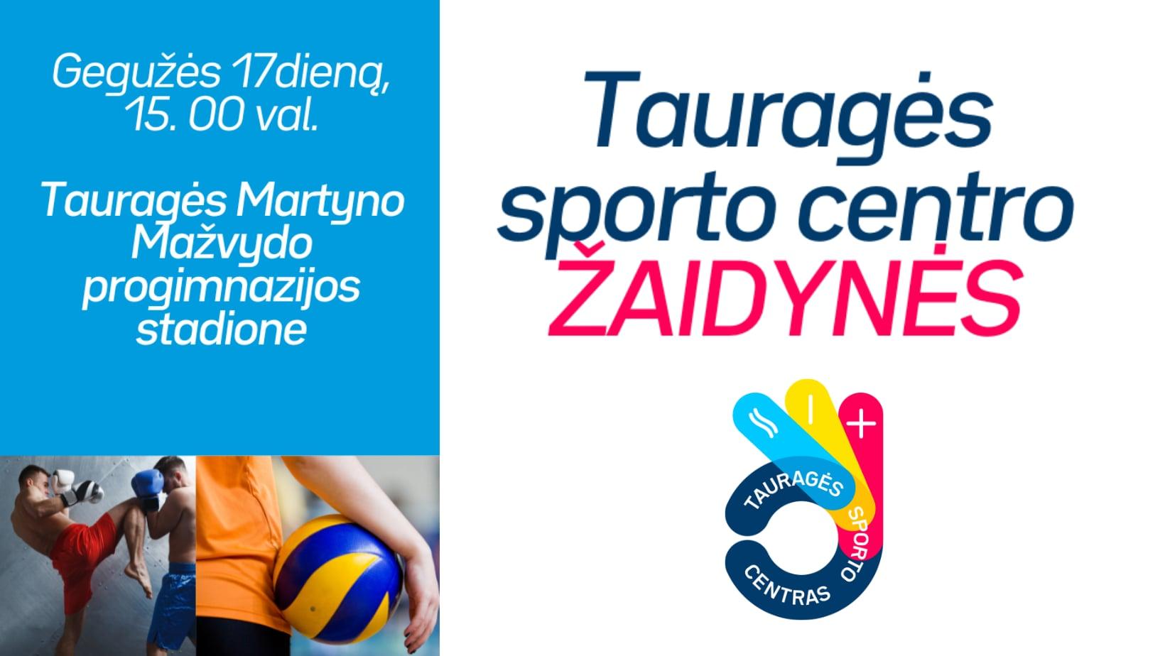 Penktadienį Tauragėje vyks sporto žaidynės