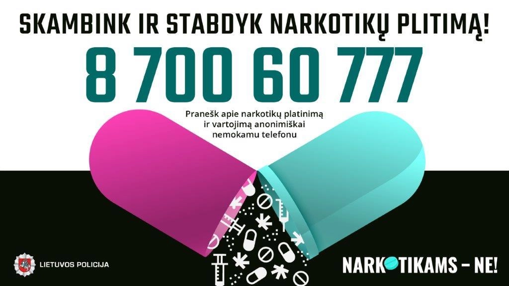 Pranešimams apie narkotikų platintojus - pasitikėjimo linija