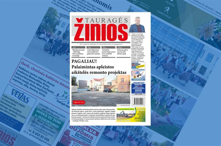 Rugsėjo 24-osios „Tauragės žinių“ anonsas: Pagaliau!