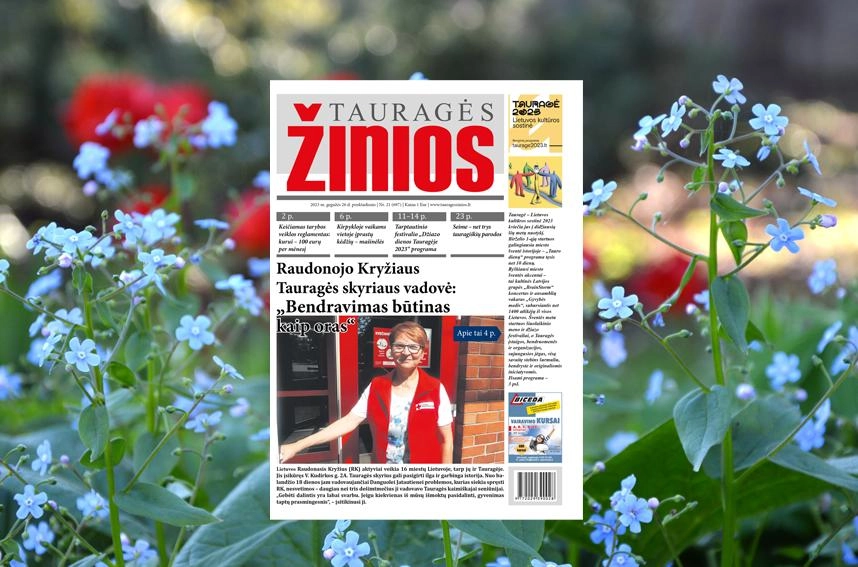 Rytojaus „Tauragės žiniose“ skaitykite: Raudonojo Kry
