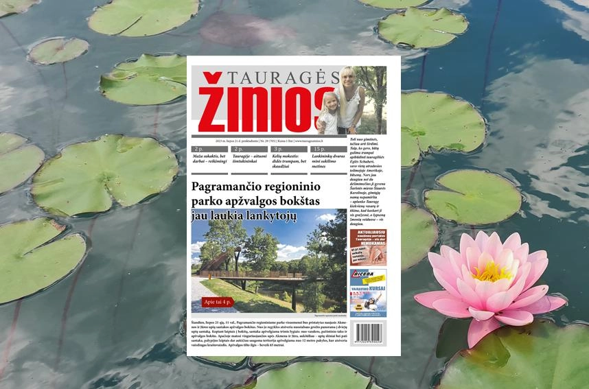 Šį penktadienį „Tauragės žiniose“: Pagramančio reg