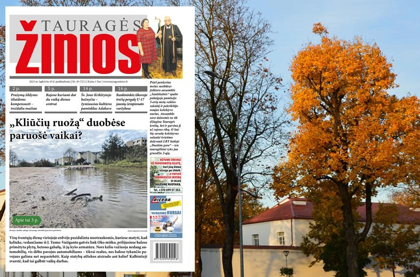Šį penktadienį „Tauragės žiniose“: „Kliūčių ruožą“ duobėse paruošė vaikai?