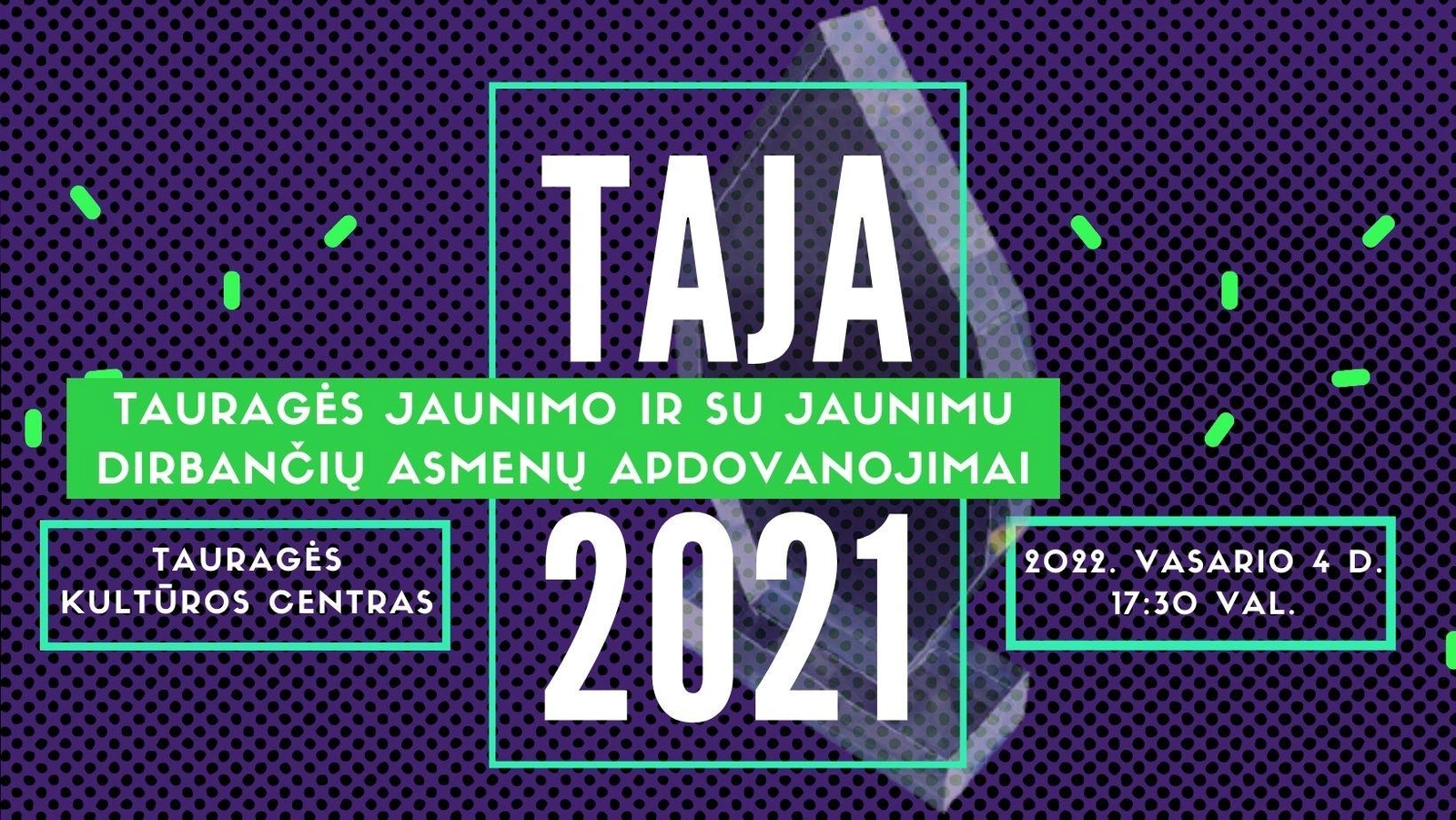 Sugrįžta Tauragės jaunimo apdovanojimai