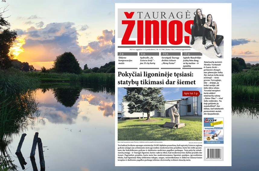 „Tauragės žinios“ rašo: Tauragės ligoninėje pokyči
