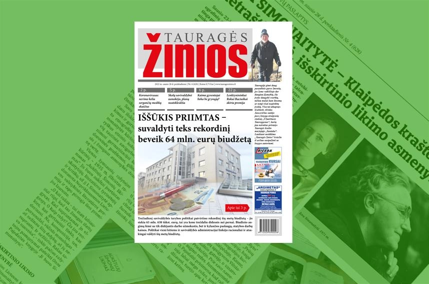 „Tauragės žinių“ anonsas: Iššūkis priimtas – tek