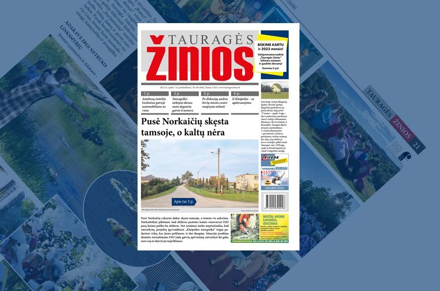 „Tauragės žinių“ anonsas: Pusė Norkaičių skęsta tamsoje, o kaltų nėra