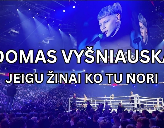 Adomas Vyšniauskas I  Jeigu Žinai Ko Tu Nori