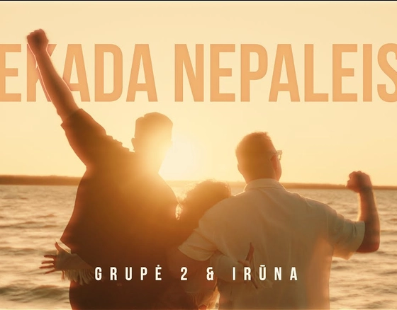 Irūna feat. Grupė 2 Karolis ir Donatas I Niekada Nepaleisiu