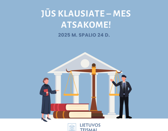 Lietuvos teismai kviečia į nemokamas teisines konsultacijas „Jūs klausiate – mes atsakome!“