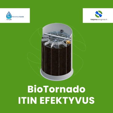 BioTornado – biologiniai nuotekų valymo įrenginiai, kuriais pasitikėsite