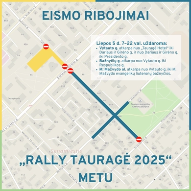 Eismo ribojimai „Rally Tauragė 2025“ metu