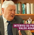 Prezidentas Valdas Adamkus: „Turbūt niekur kitur tiek dau