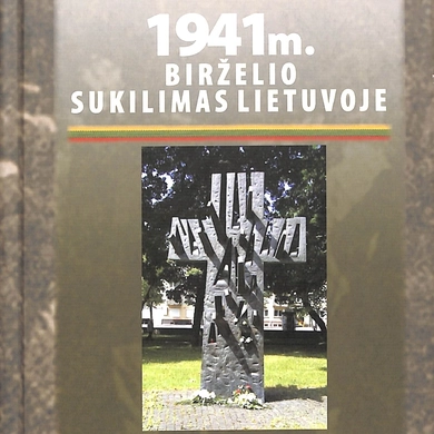 Sukaktis: nuo 1941 m. birželio sukilimo praėjo 80 metų
