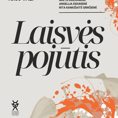 Vaizdiniuose – Laisvės pojūtis